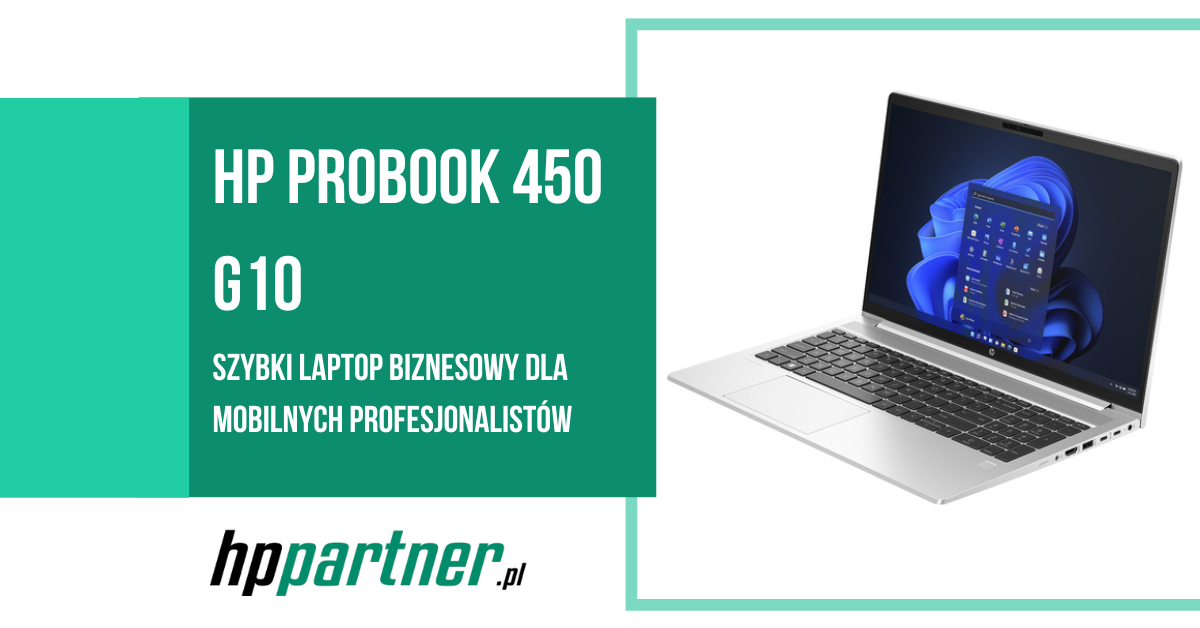 NOWOŚĆ! Laptop biznesowy HP ProBook 450 G10